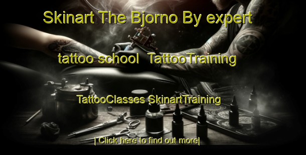 Skinart The Bjorno By expert tattoo school | #TattooTraining #TattooClasses #SkinartTraining-Denmark