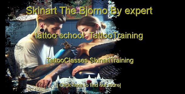 Skinart The Bjorno By expert tattoo school | #TattooTraining #TattooClasses #SkinartTraining-Denmark