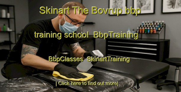 Skinart The Bovrup bbp training school | BbpTraining | BbpClasses | SkinartTraining-Denmark