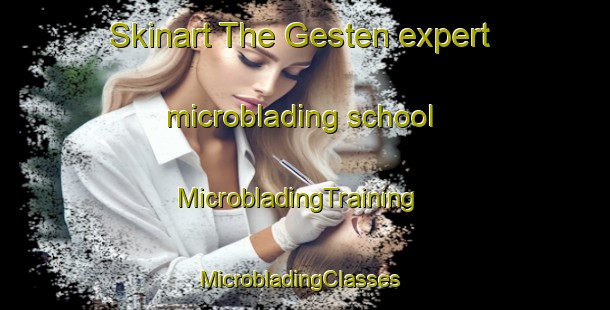 Skinart The Gesten expert microblading school | MicrobladingTraining | MicrobladingClasses | SkinartTraining-Denmark