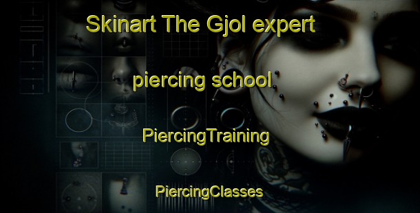 Skinart The Gjol expert piercing school | #PiercingTraining #PiercingClasses #SkinartTraining-Denmark