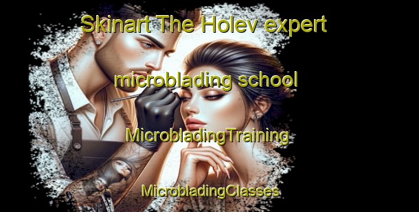 Skinart The Holev expert microblading school | #MicrobladingTraining #MicrobladingClasses #SkinartTraining-Denmark