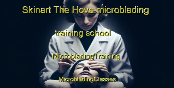 Skinart The Hove microblading training school | #MicrobladingTraining #MicrobladingClasses #SkinartTraining-Denmark