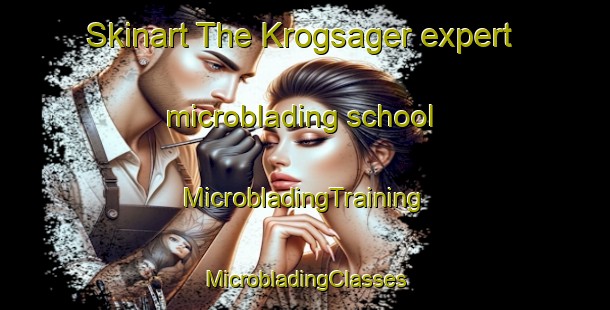 Skinart The Krogsager expert microblading school | #MicrobladingTraining #MicrobladingClasses #SkinartTraining-Denmark