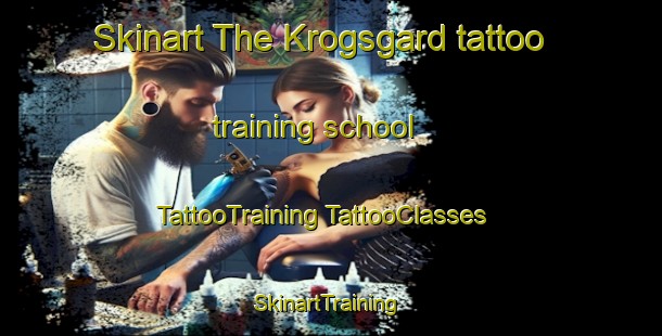 Skinart The Krogsgard tattoo training school | #TattooTraining #TattooClasses #SkinartTraining-Denmark