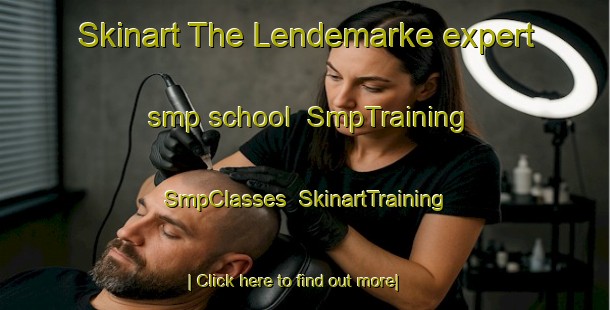 Skinart The Lendemarke expert smp school | SmpTraining | SmpClasses | SkinartTraining-Denmark