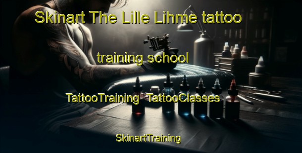 Skinart The Lille Lihme tattoo training school | TattooTraining | TattooClasses | SkinartTraining-Denmark