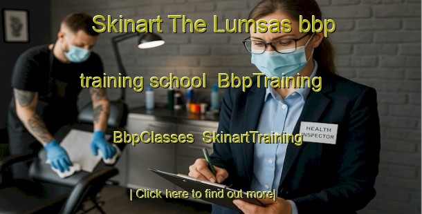 Skinart The Lumsas bbp training school | BbpTraining | BbpClasses | SkinartTraining-Denmark