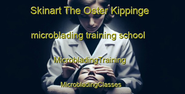 Skinart The Oster Kippinge microblading training school | MicrobladingTraining | MicrobladingClasses | SkinartTraining-Denmark