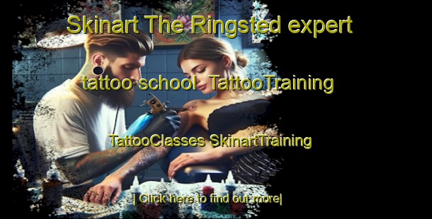 Skinart The Ringsted expert tattoo school | #TattooTraining #TattooClasses #SkinartTraining-Denmark