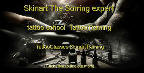 Skinart The Sorring expert tattoo school | #TattooTraining #TattooClasses #SkinartTraining-Denmark