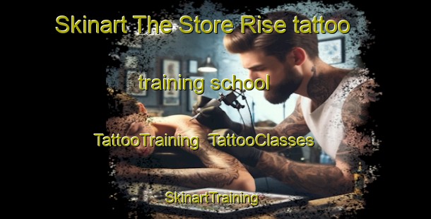 Skinart The Store Rise tattoo training school | TattooTraining | TattooClasses | SkinartTraining-Denmark