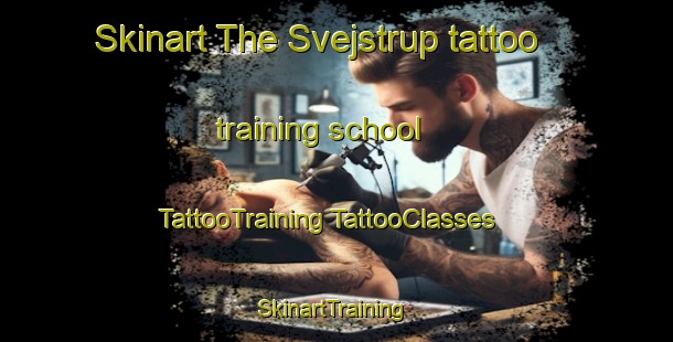 Skinart The Svejstrup tattoo training school | #TattooTraining #TattooClasses #SkinartTraining-Denmark