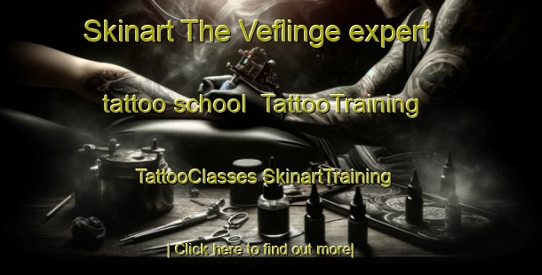 Skinart The Veflinge expert tattoo school | #TattooTraining #TattooClasses #SkinartTraining-Denmark