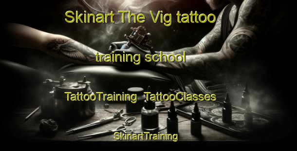 Skinart The Vig tattoo training school | TattooTraining | TattooClasses | SkinartTraining-Denmark