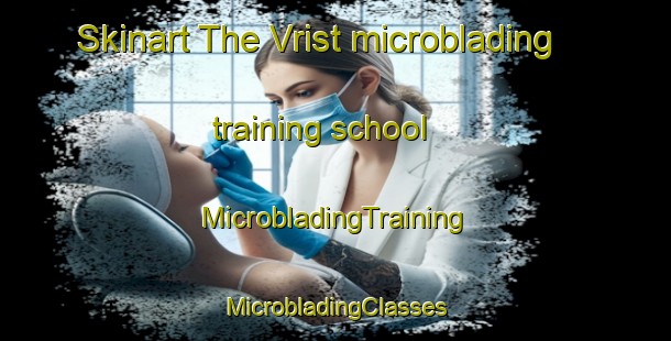 Skinart The Vrist microblading training school | #MicrobladingTraining #MicrobladingClasses #SkinartTraining-Denmark