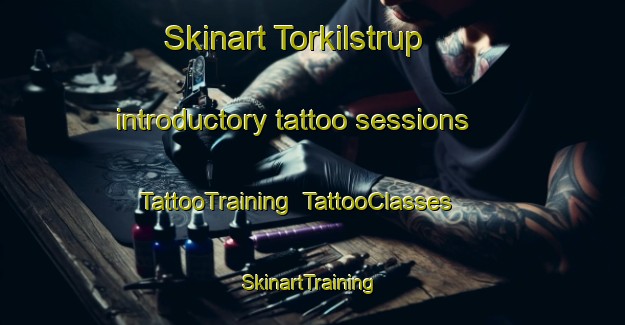 Skinart Torkilstrup introductory tattoo sessions | TattooTraining | TattooClasses | SkinartTraining-Denmark