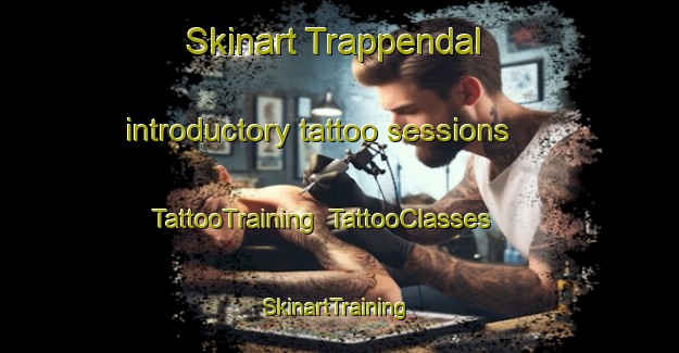 Skinart Trappendal introductory tattoo sessions | TattooTraining | TattooClasses | SkinartTraining-Denmark