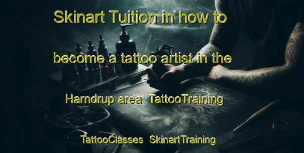 Skinart Tuition in how to become a tattoo artist in the Harndrup area | TattooTraining | TattooClasses | SkinartTraining-Denmark