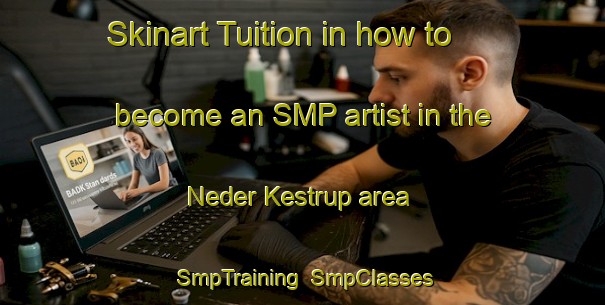Skinart Tuition in how to become an SMP artist in the Neder Kestrup area | SmpTraining | SmpClasses | SkinartTraining-Denmark