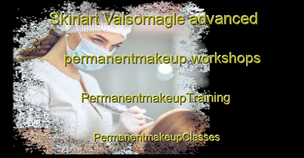 Skinart Valsomagle advanced permanentmakeup workshops | PermanentmakeupTraining | PermanentmakeupClasses | SkinartTraining-Denmark