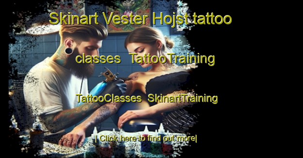 Skinart Vester Hojst tattoo classes | TattooTraining | TattooClasses | SkinartTraining-Denmark