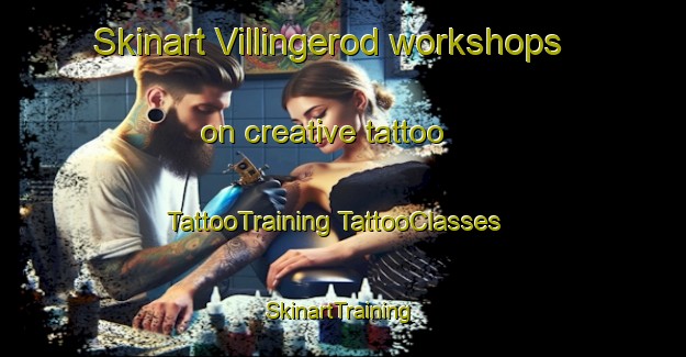 Skinart Villingerod workshops on creative tattoo | #TattooTraining #TattooClasses #SkinartTraining-Denmark