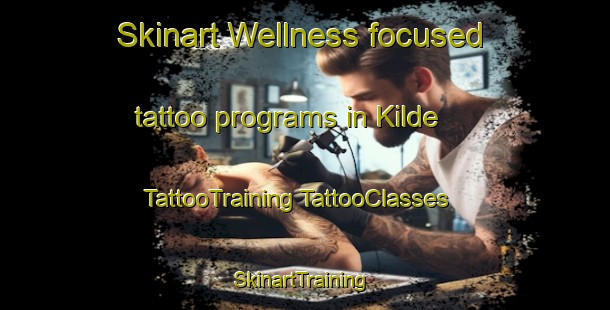 Skinart Wellness-focused tattoo programs in Kilde | #TattooTraining #TattooClasses #SkinartTraining-Denmark